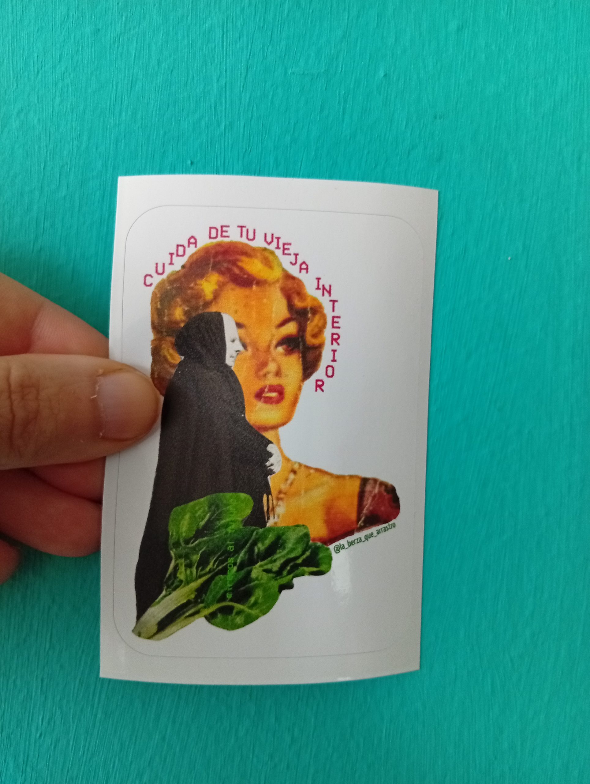 Cuida tu vieja interior (pegata)