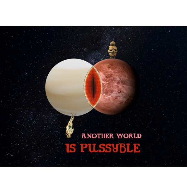 Another world is pussyble