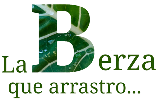 La Berza que Arrastro
